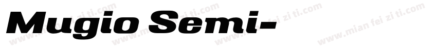 Mugio Semi字体转换